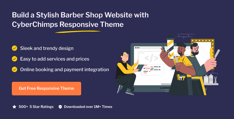 Build a stylish barber shop website with CyberChimps Responsive Theme
